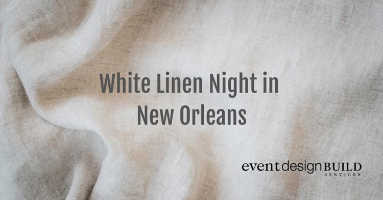 White Linen Night Event in New Orleans